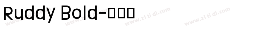 Ruddy Bold字体转换